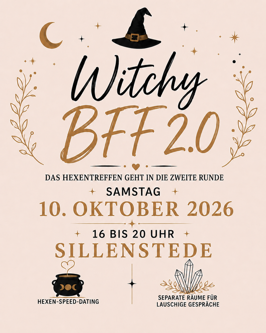 Hexentreffen – Witchy BFF 2.0