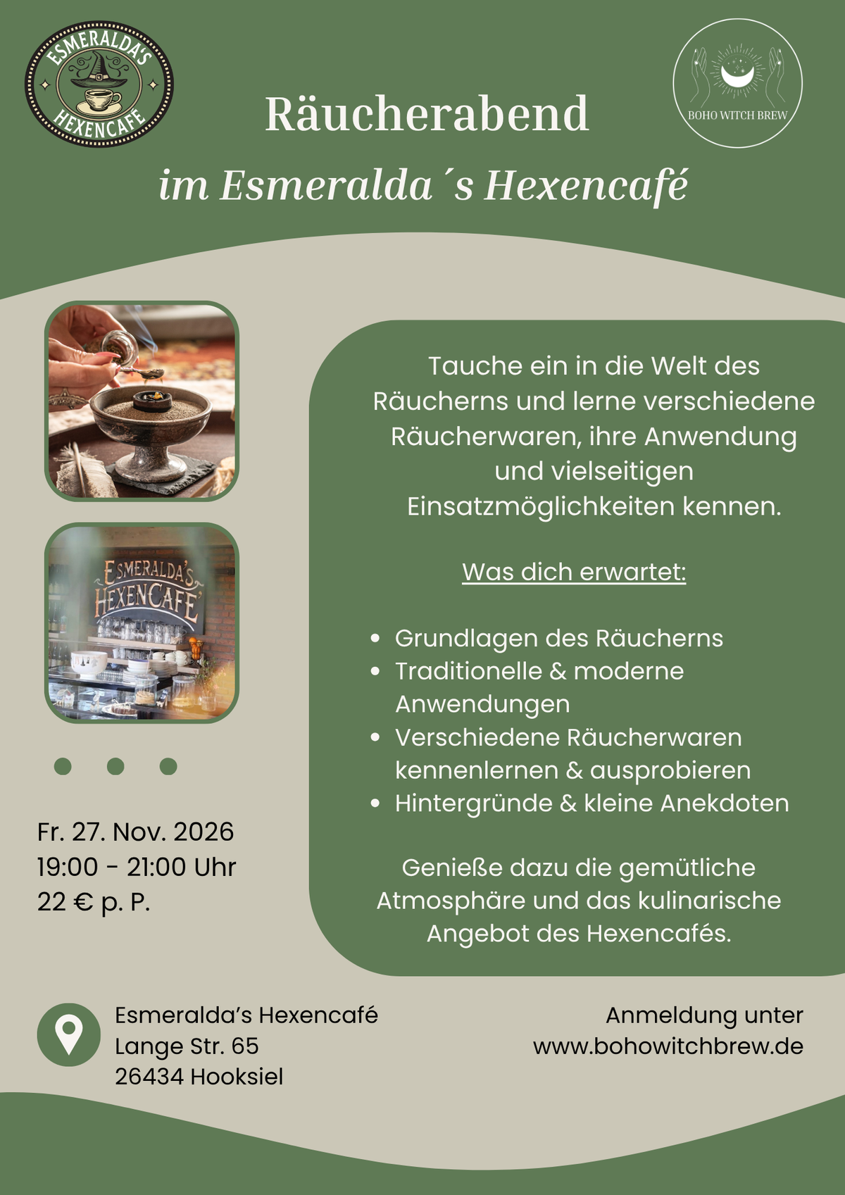 Räucherabend im Esmeralda’s Hexencafé