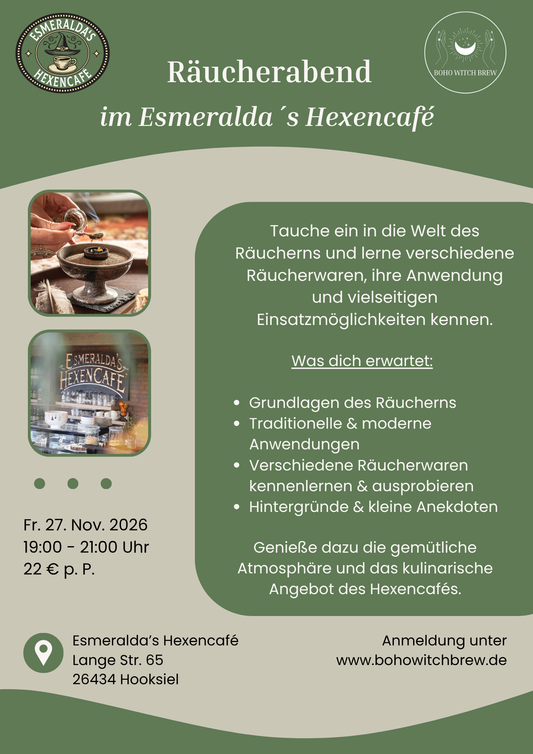 Räucherabend im Esmeralda’s Hexencafé